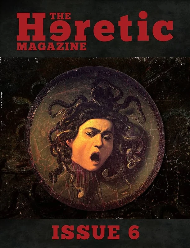 Cover of The Heretic Magazine, Issue 6.